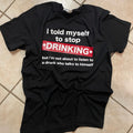 I Told Myself to Stop Drinking