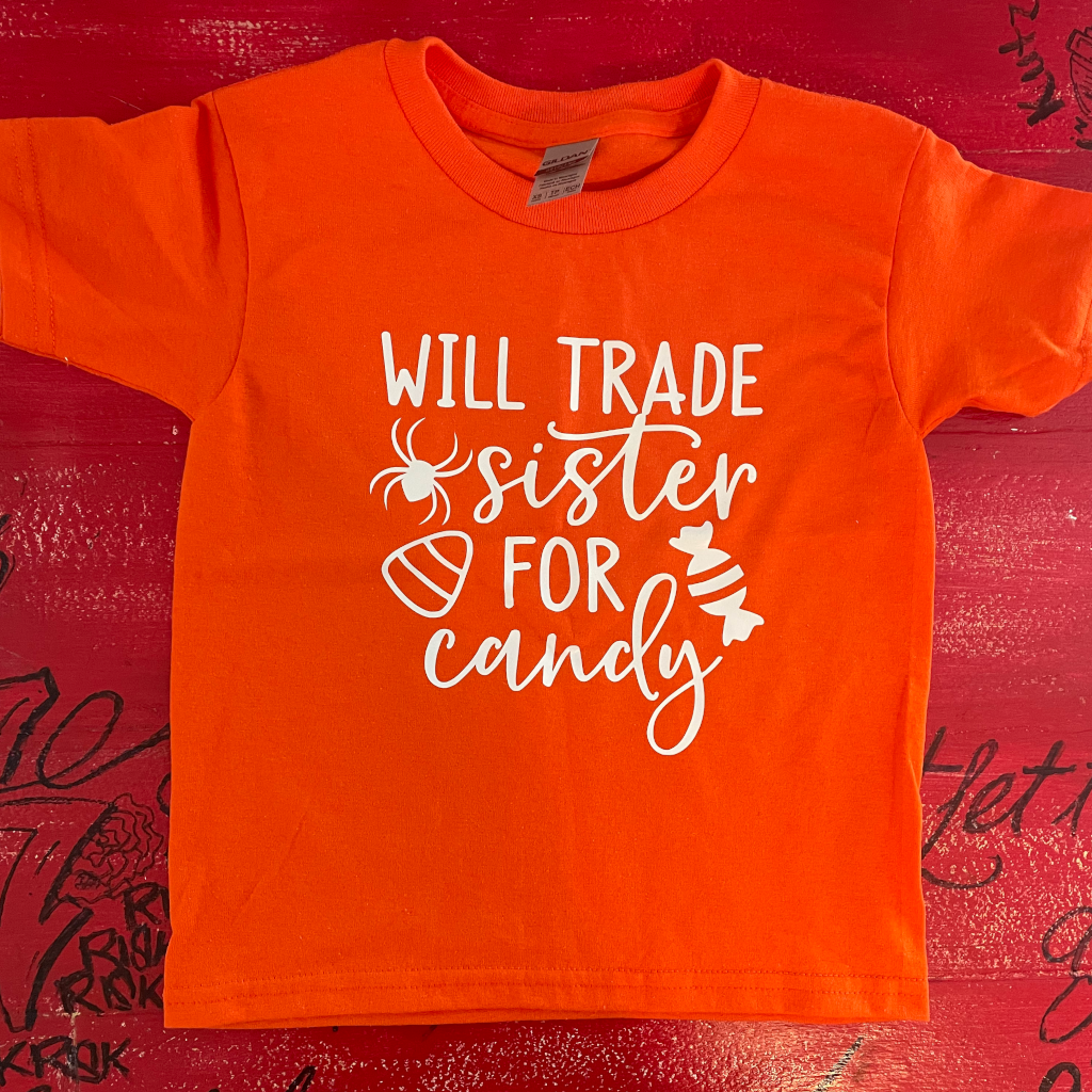 Will Trade For Candy