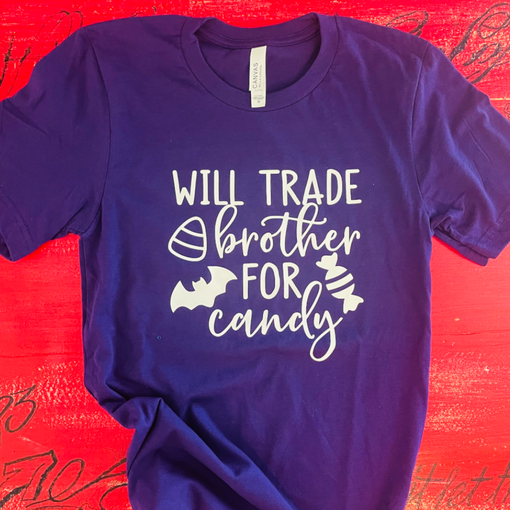 Will Trade For Candy