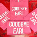 Goodbye Earl